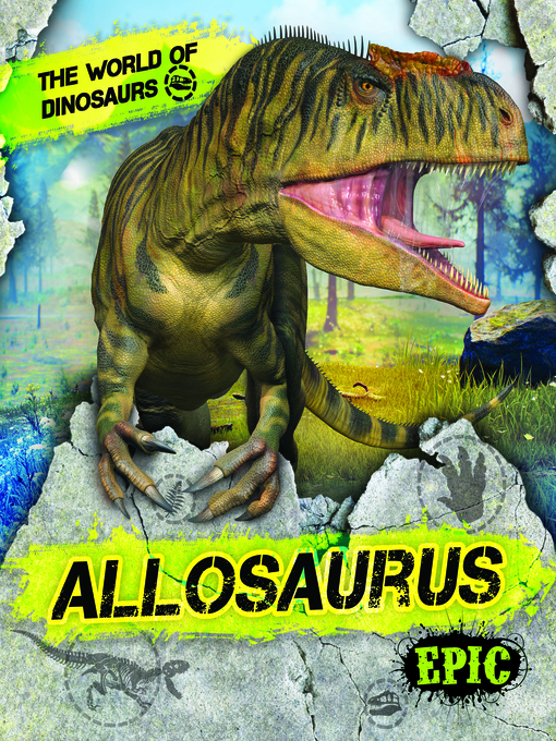 Title details for Allosaurus by Dana Fleming - Available